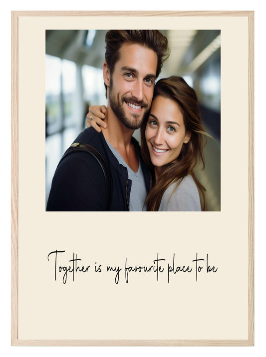 Together Is My Favourite Place To Be Photo Print | Black, Cream or Pink