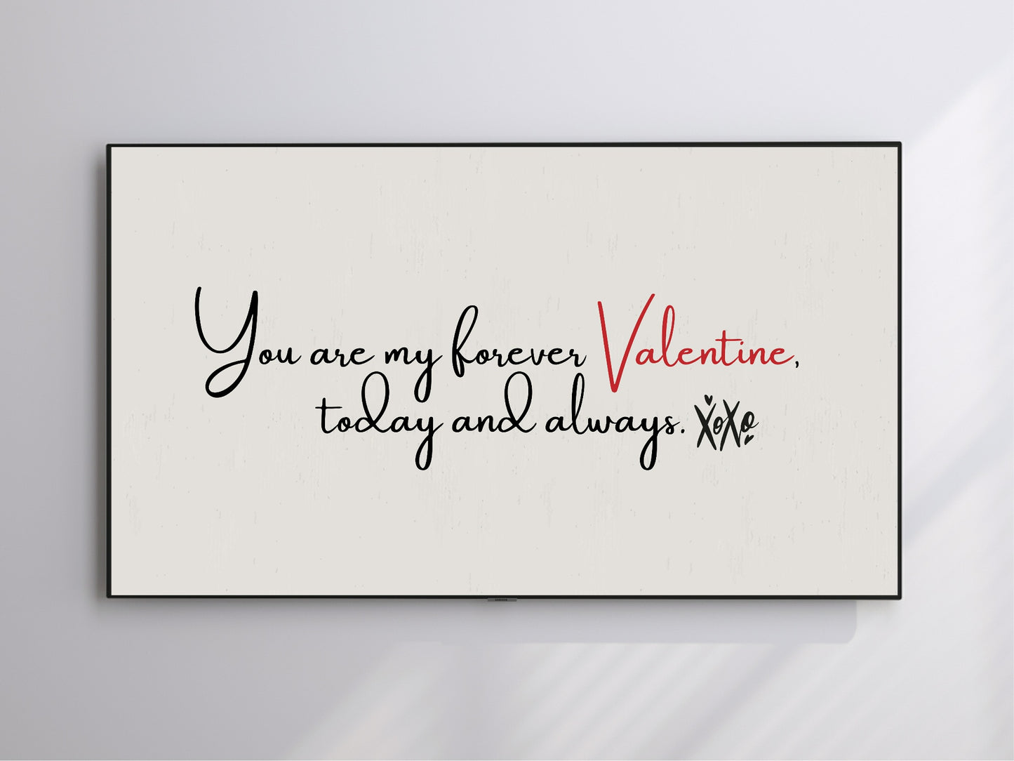 Frame TV Art | You Are My Forever Valentine | Digital Download 4K High Resolution