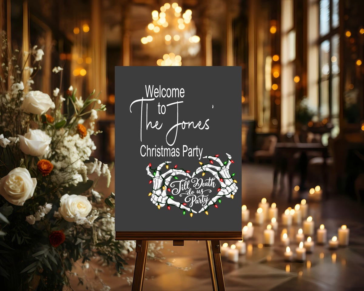 Personalised Till Death Do Us Party Christmas Party Welcome Sign welcome2