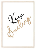 Keep Smiling Print | Inspirational Wall Art | Customisable - Larosier Prints