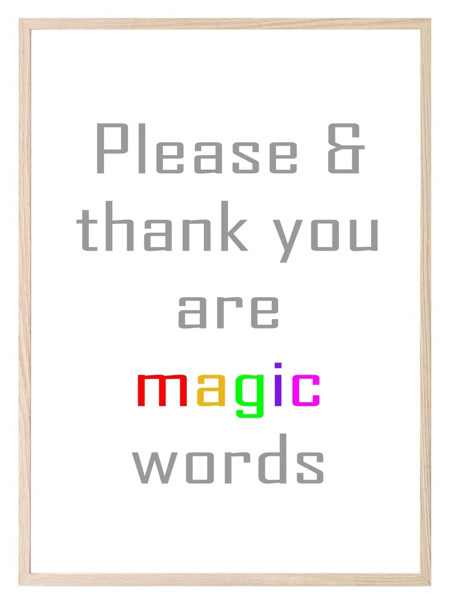 Please & Thank You Are Magic Words Print | Manners Wall Art - Larosier Prints