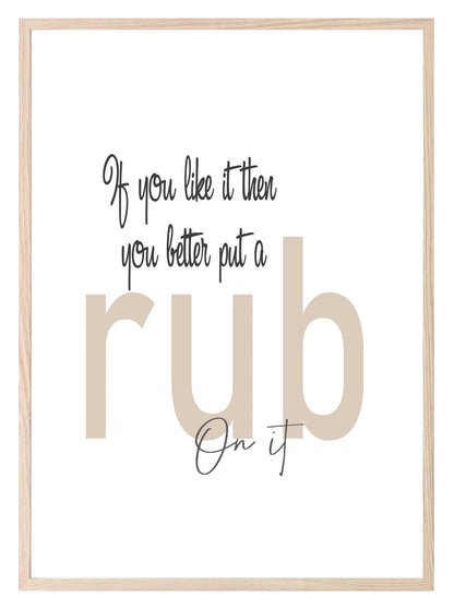 Put A Rub On It Print | BBQ Outdoor Garden Wall Art