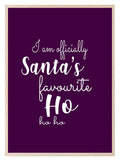 Santa's Favourite Ho Ho Ho Print | Funny Christmas Wall Art - Larosier Prints