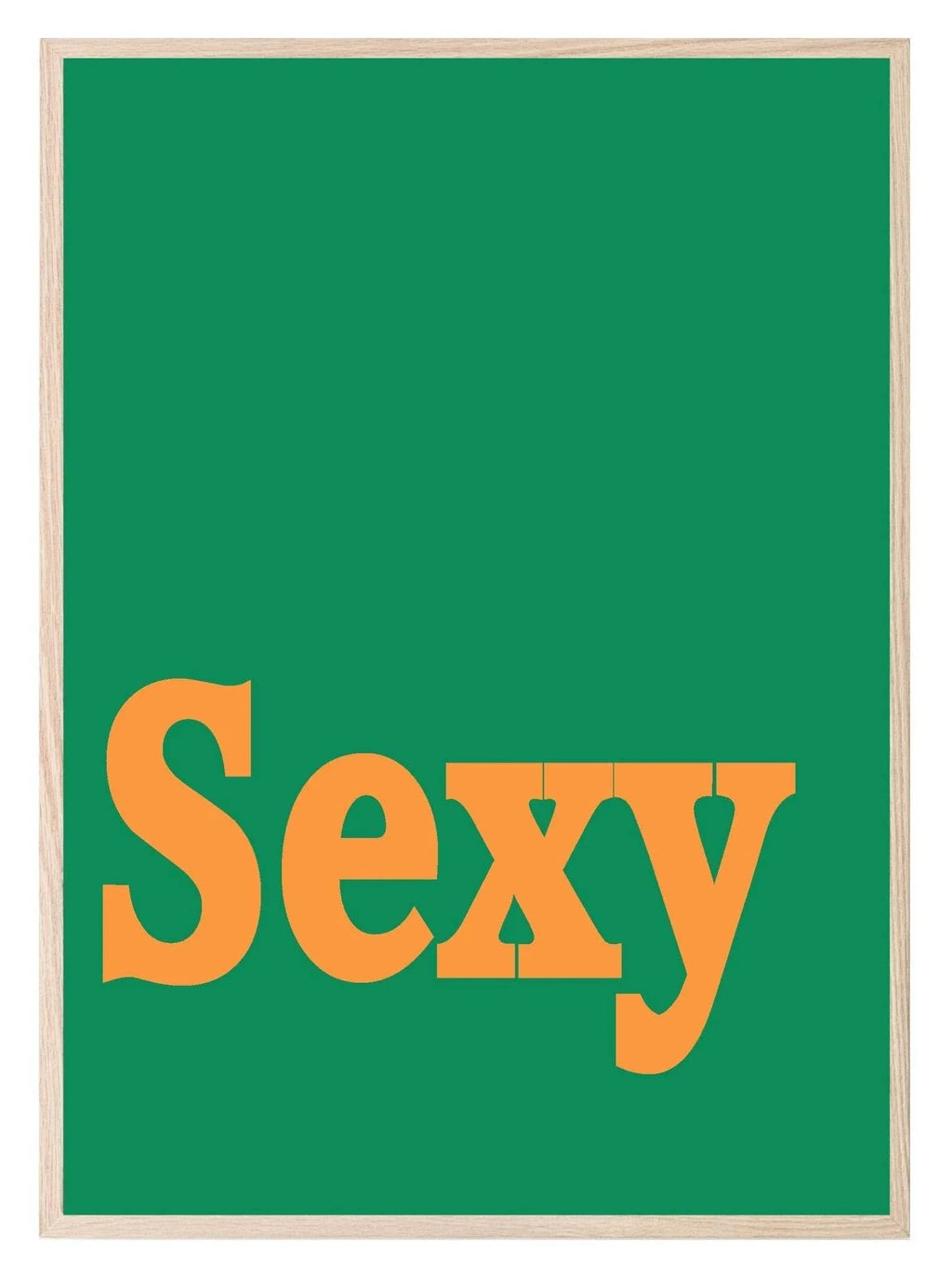 Sexy Sassy Print | Bright Wall Art - Larosier Prints