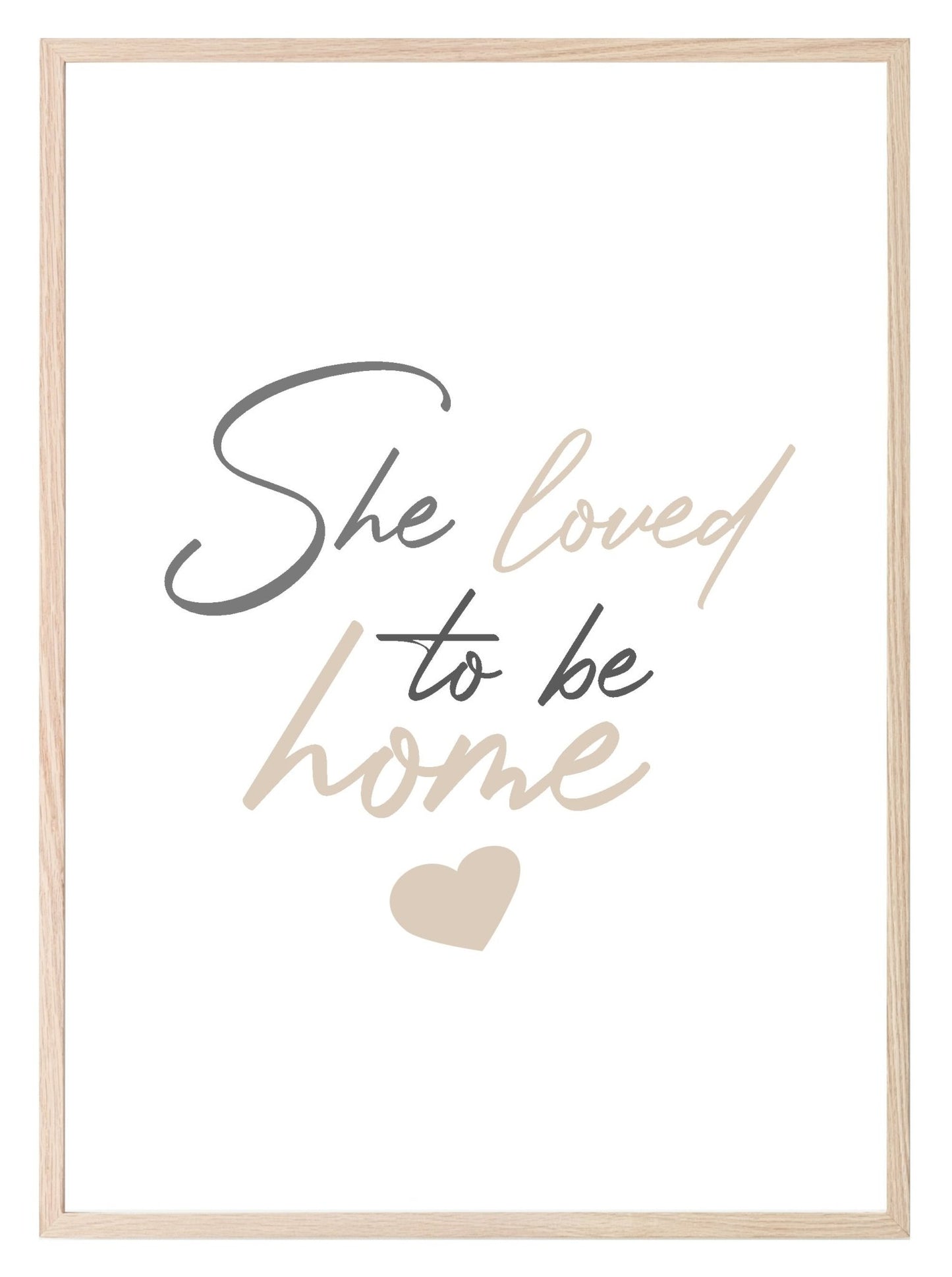 She Loved To Be Home Print | Cosy Wall Art