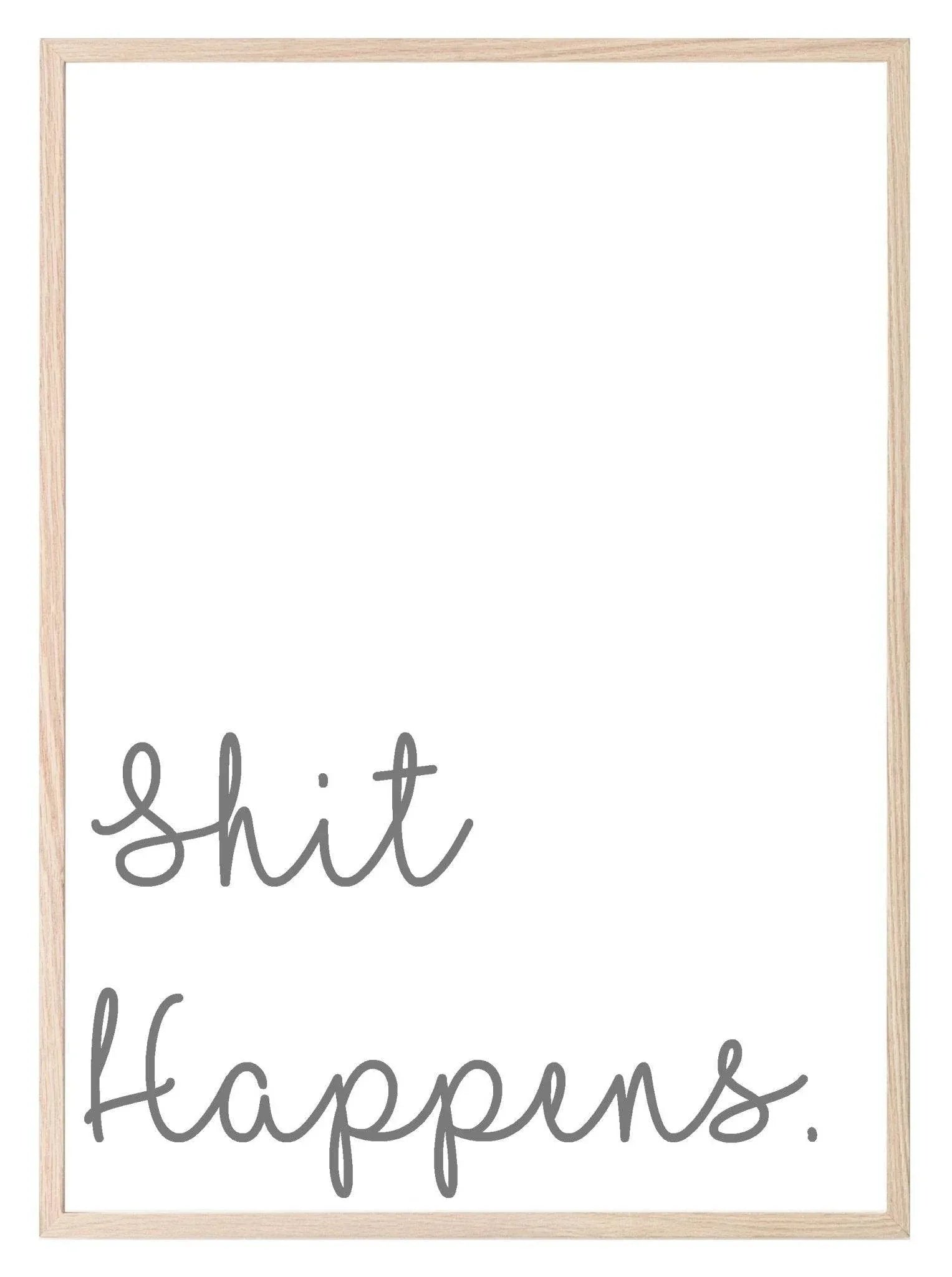 Shit Happens Print | Fun Bathroom/Cloak room Wall Art | Monochrome - Larosier Prints