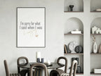 Sorry For What I Said When Hungry Print | Funny Kitchen Print - Larosier Prints