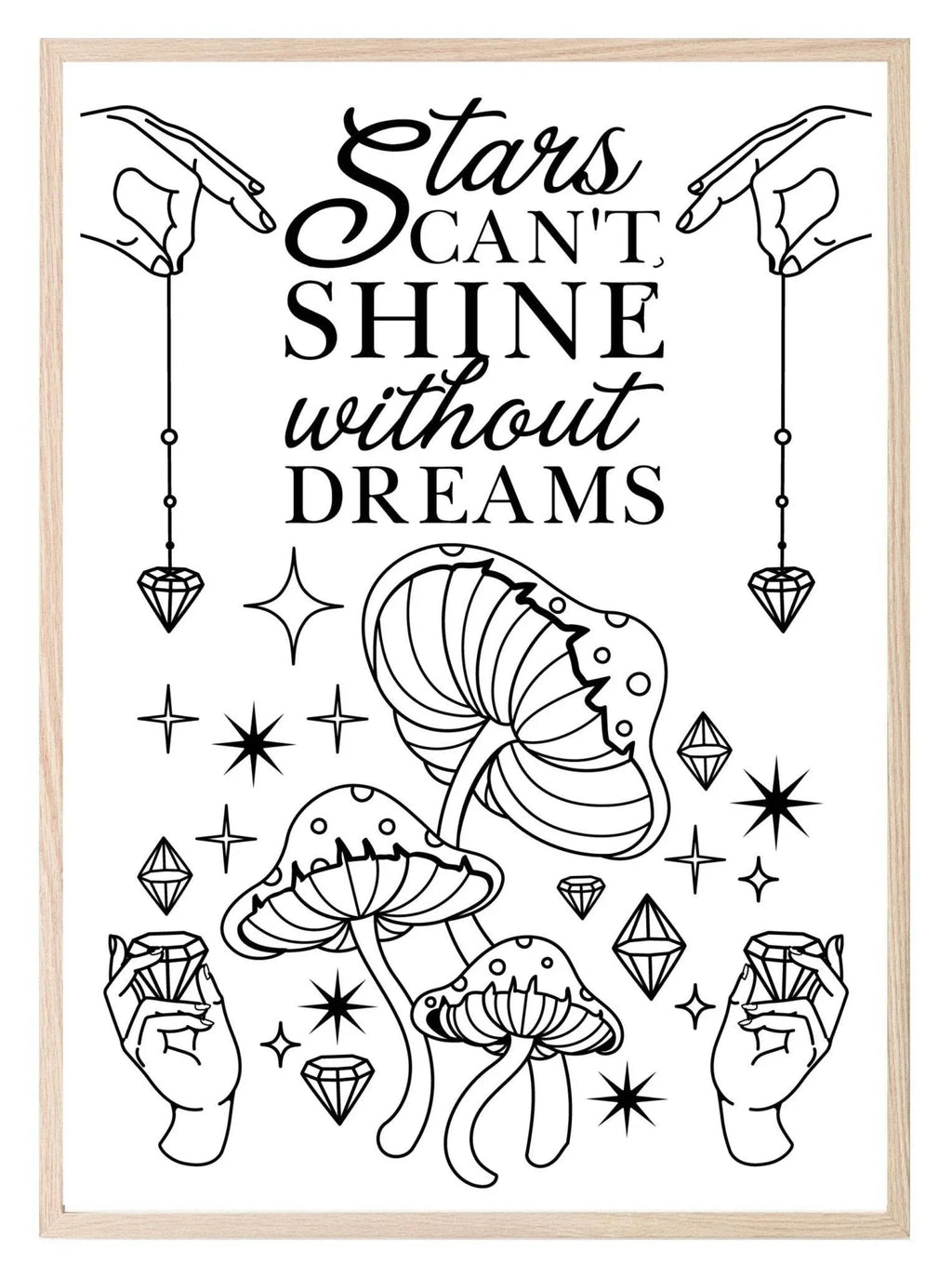 Stars Can't Shine Without Dreams Print | Celestial & Inspirational Wall Art - Larosier Prints