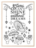 Stars Can't Shine Without Dreams Print | Celestial & Inspirational Wall Art - Larosier Prints