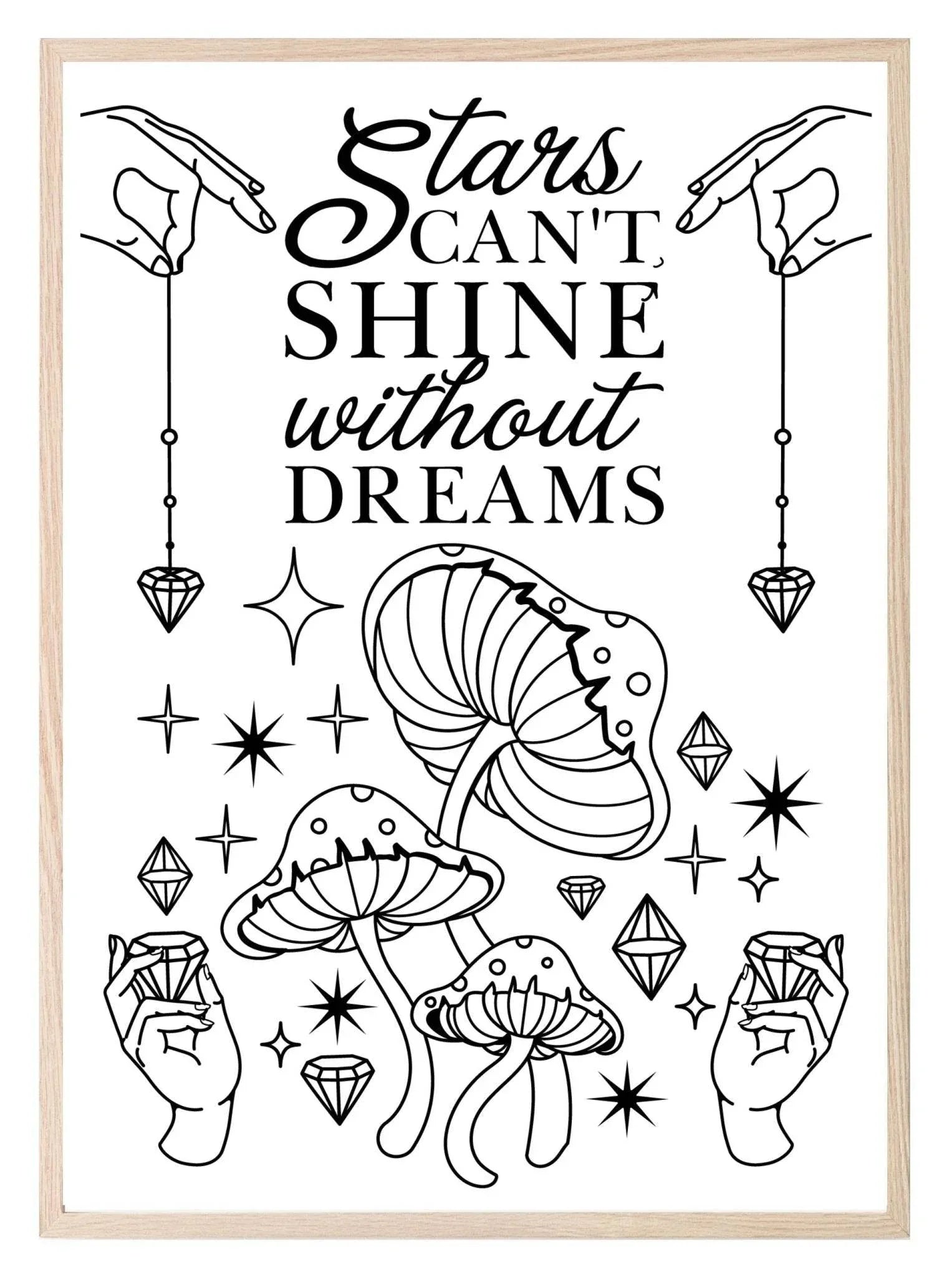 Stars Can't Shine Without Dreams Print | Celestial & Inspirational Wall Art - Larosier Prints