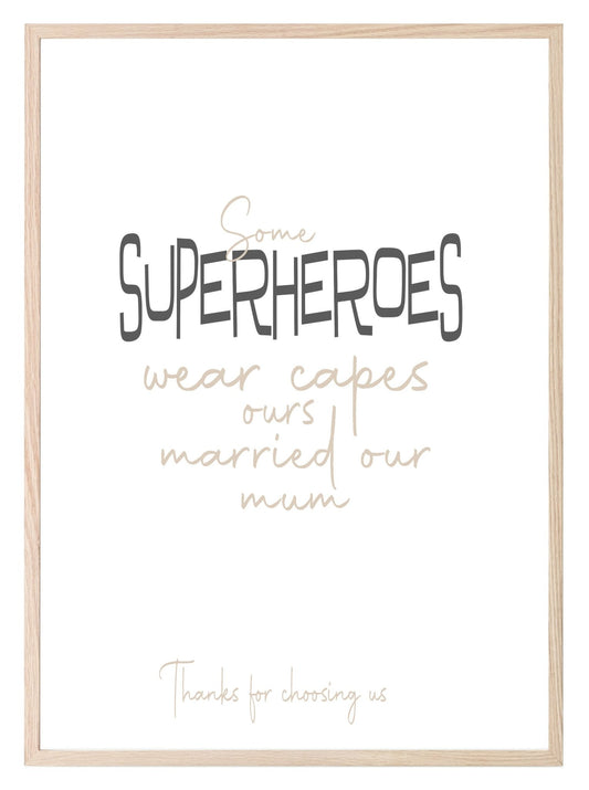 Step Father Super Hero Print | Family Wall Art