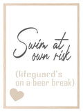 Swim At Own Risk Print | Bathroom & Outdoor Wall Art | Beige - Larosier Prints