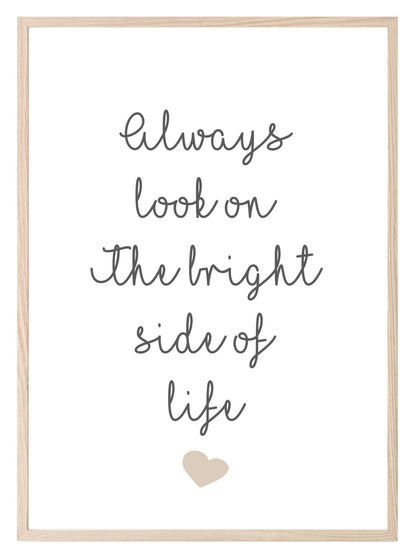 The Bright Side Of Life Print | Motivational Wall Art