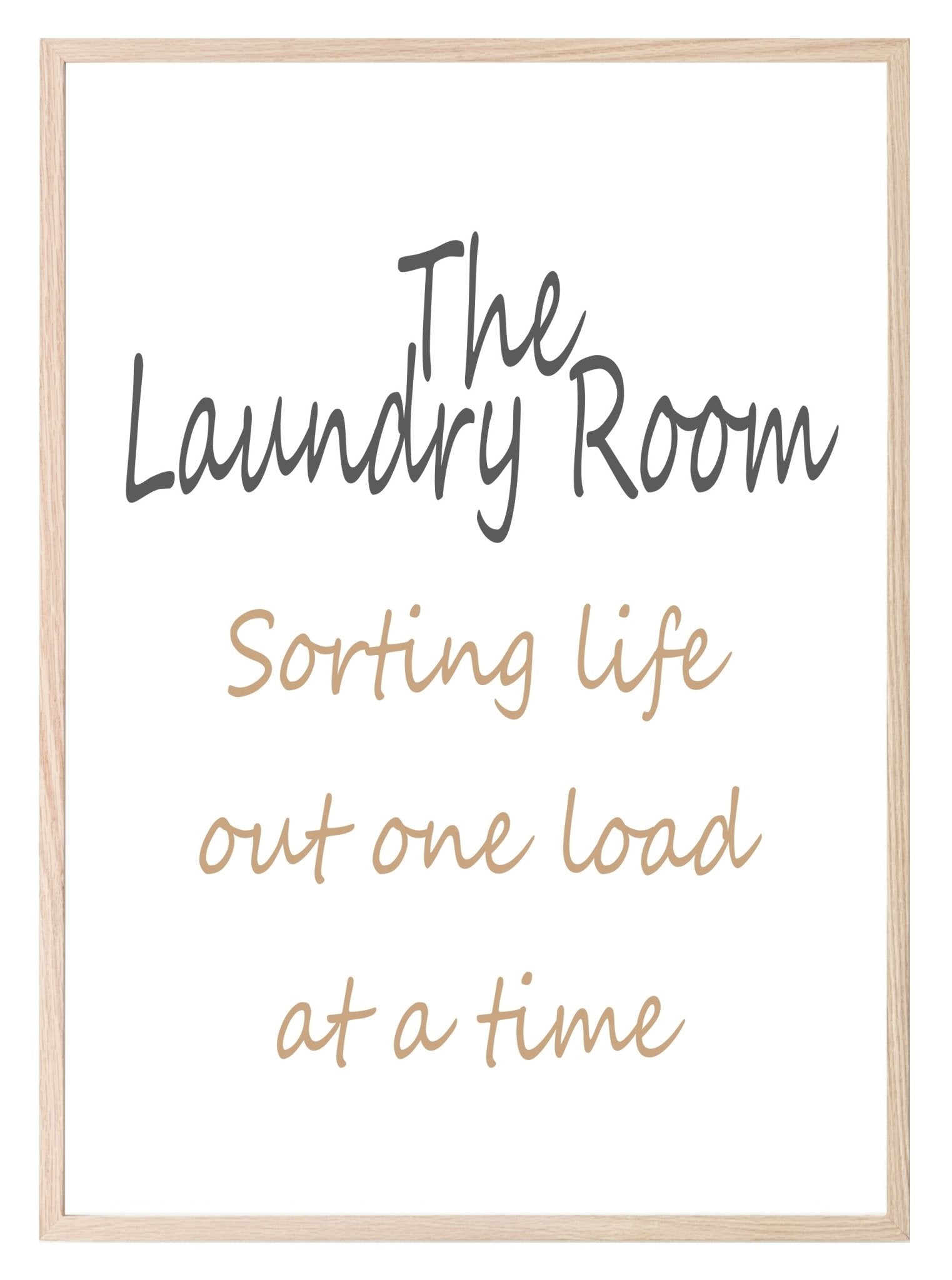 The Laundry Room Print | Sorting Life Out One Load At A Time | Laundry Wall Art