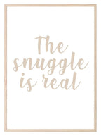 The Snuggle Is Real Print | Family Wall Art - Larosier Prints