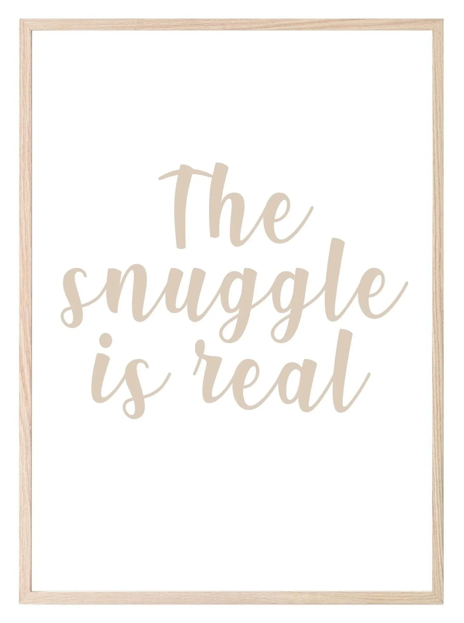 The Snuggle Is Real Print | Family Wall Art - Larosier Prints