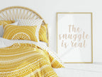 The Snuggle Is Real Print | Family Wall Art - Larosier Prints