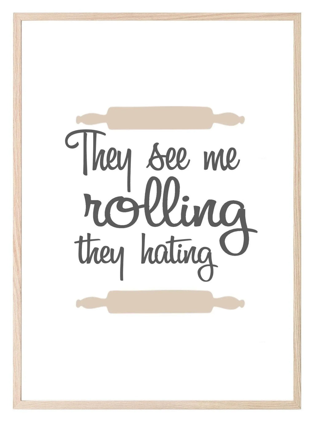 They See Me Rolling Print | Fun Music Kitchen Wall Art - Larosier Prints