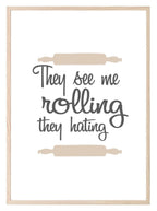 They See Me Rolling Print | Fun Music Kitchen Wall Art - Larosier Prints