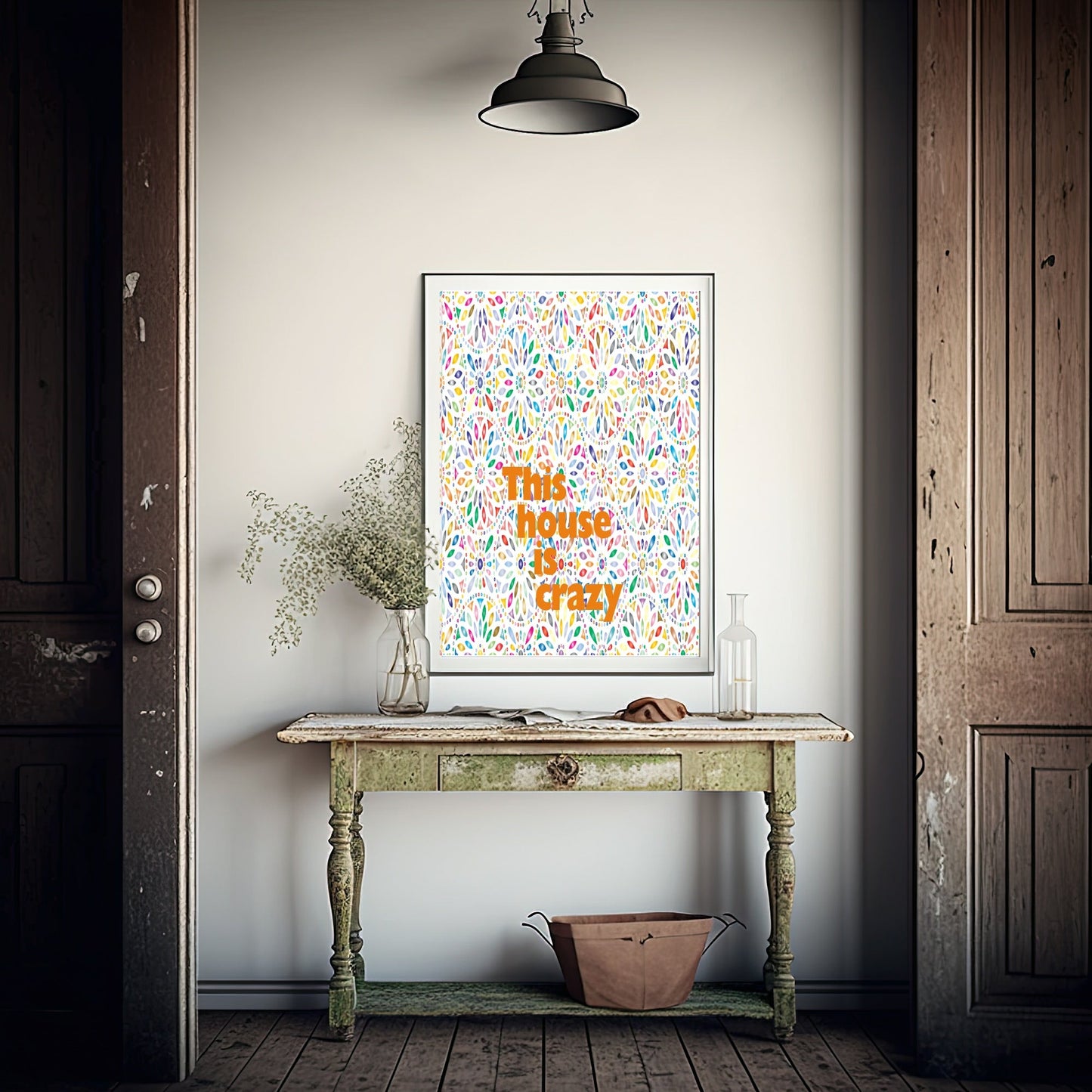 This House Is Crazy Print | Bright Home Wall Art