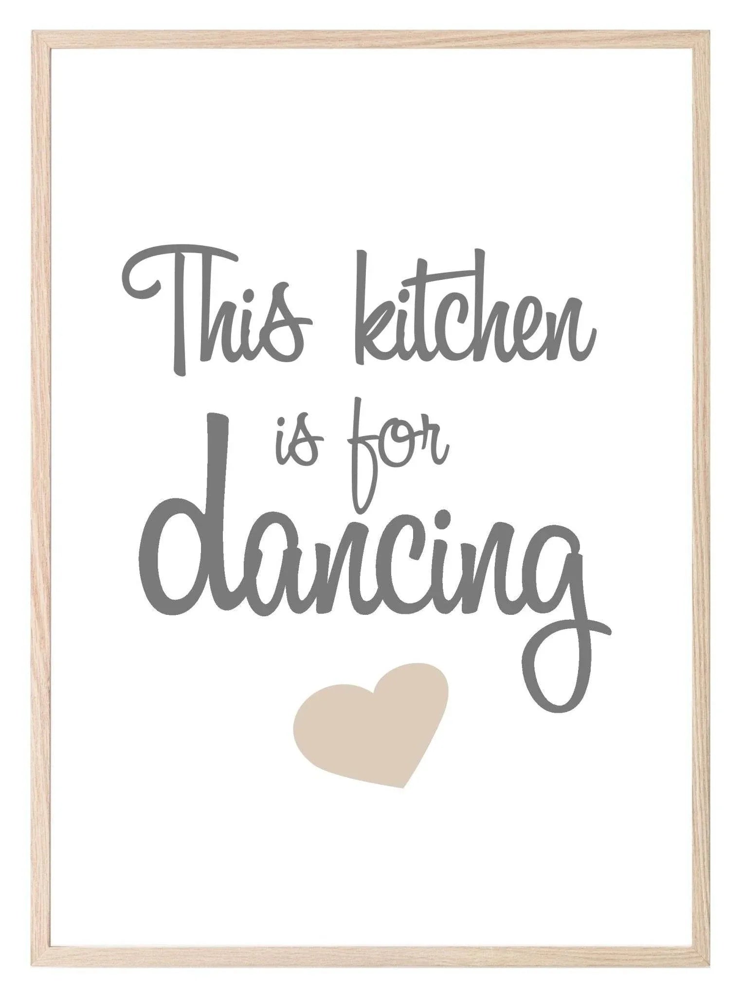 This Kitchen Is For Dancing Print | Fun Family Wall Art - Larosier Prints