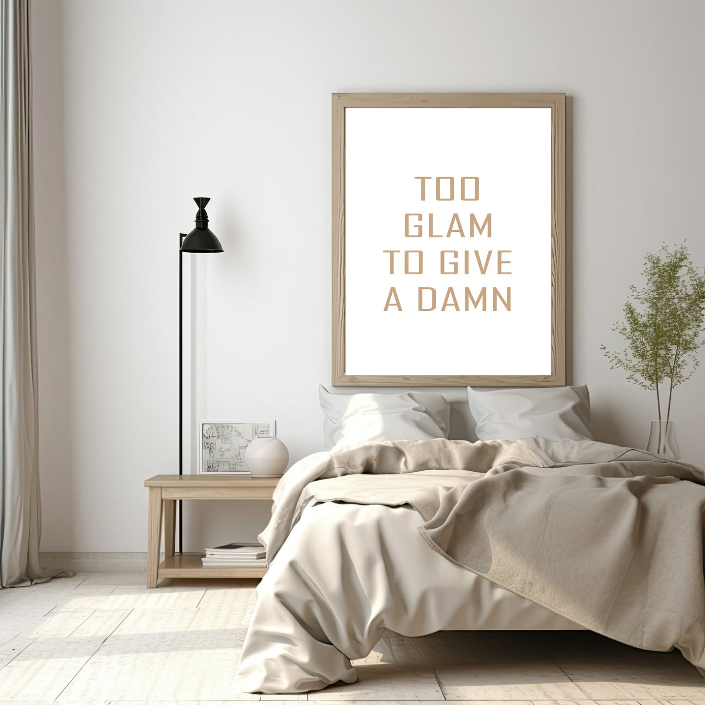 Too Glam To Give A Damn Print | Fashion Dressing Room Wall Art