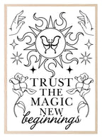 Trust The Magic Print | New Beginnings | Celestial Wall Art - Larosier Prints