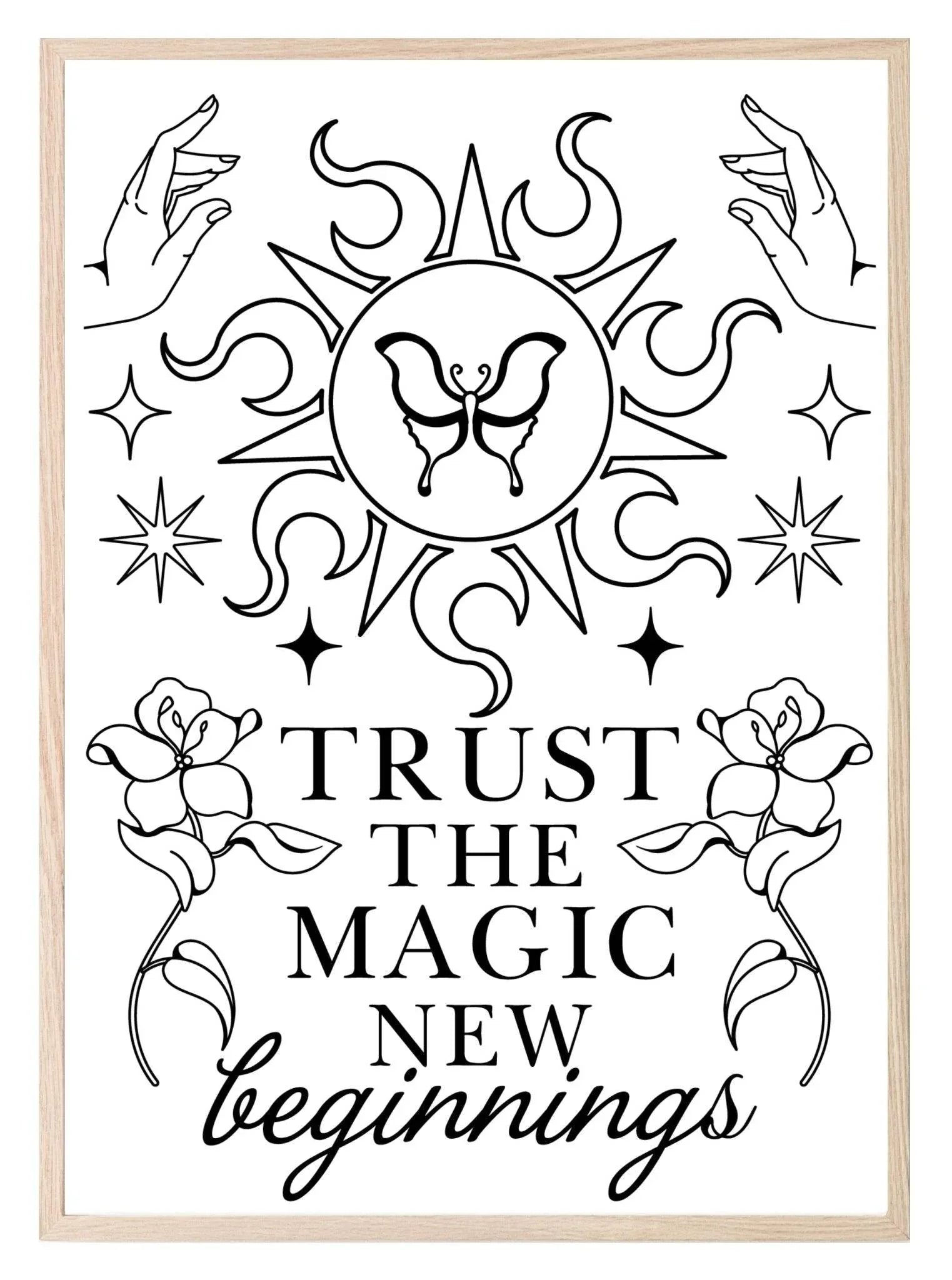Trust The Magic Print | New Beginnings | Celestial Wall Art - Larosier Prints