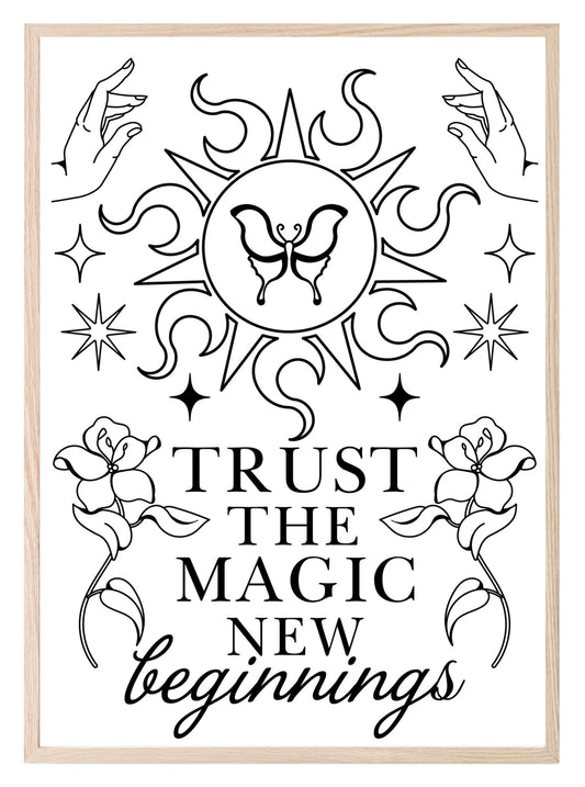 Trust The Magic Print | New Beginnings | Celestial Wall Art