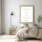 Wake Up & Make Up Print | Fashion Dressing Room Wall Art - Larosier Prints