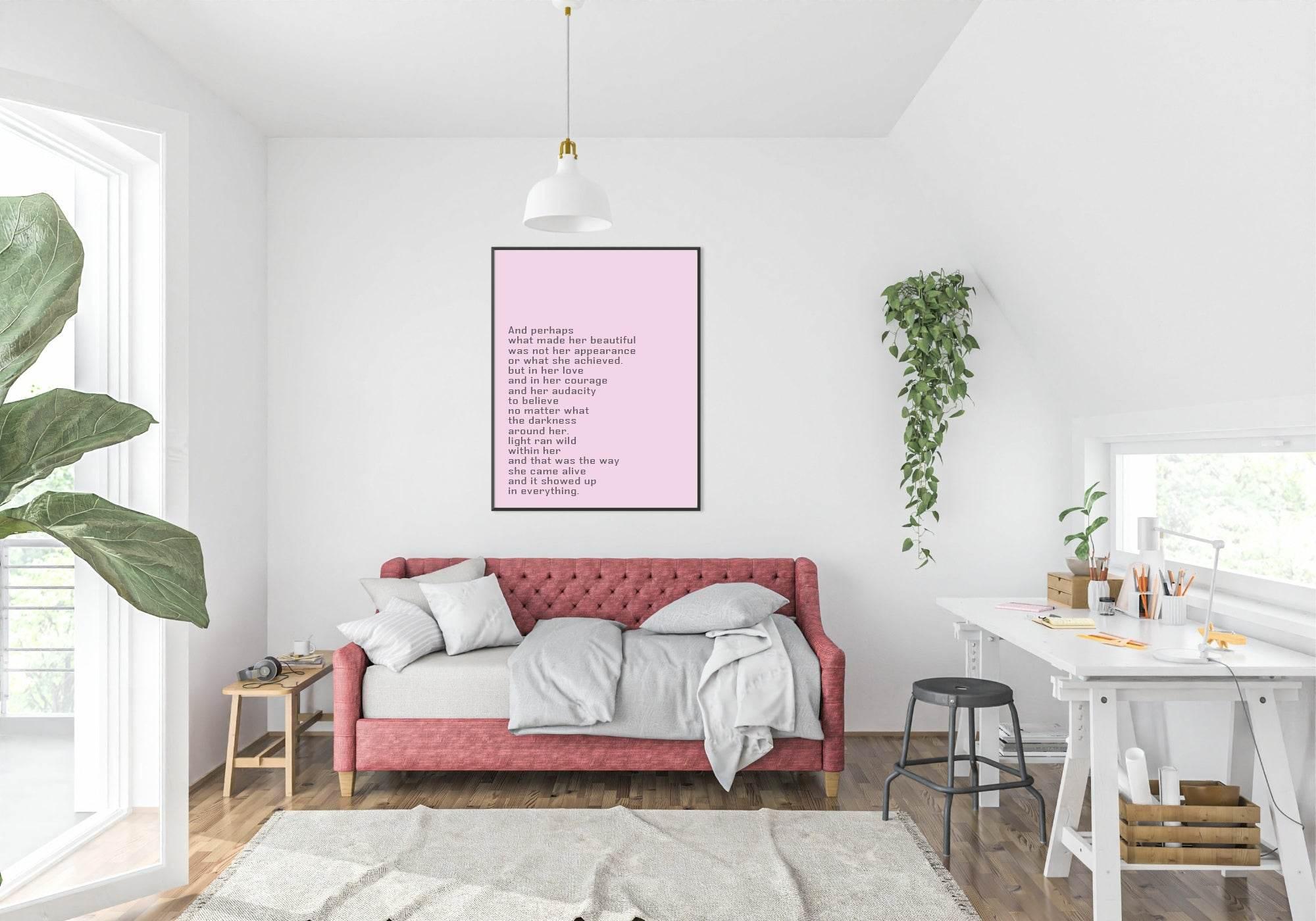 What Made Her Beautiful Print | Inspirational Women Wall Art - Larosier Prints