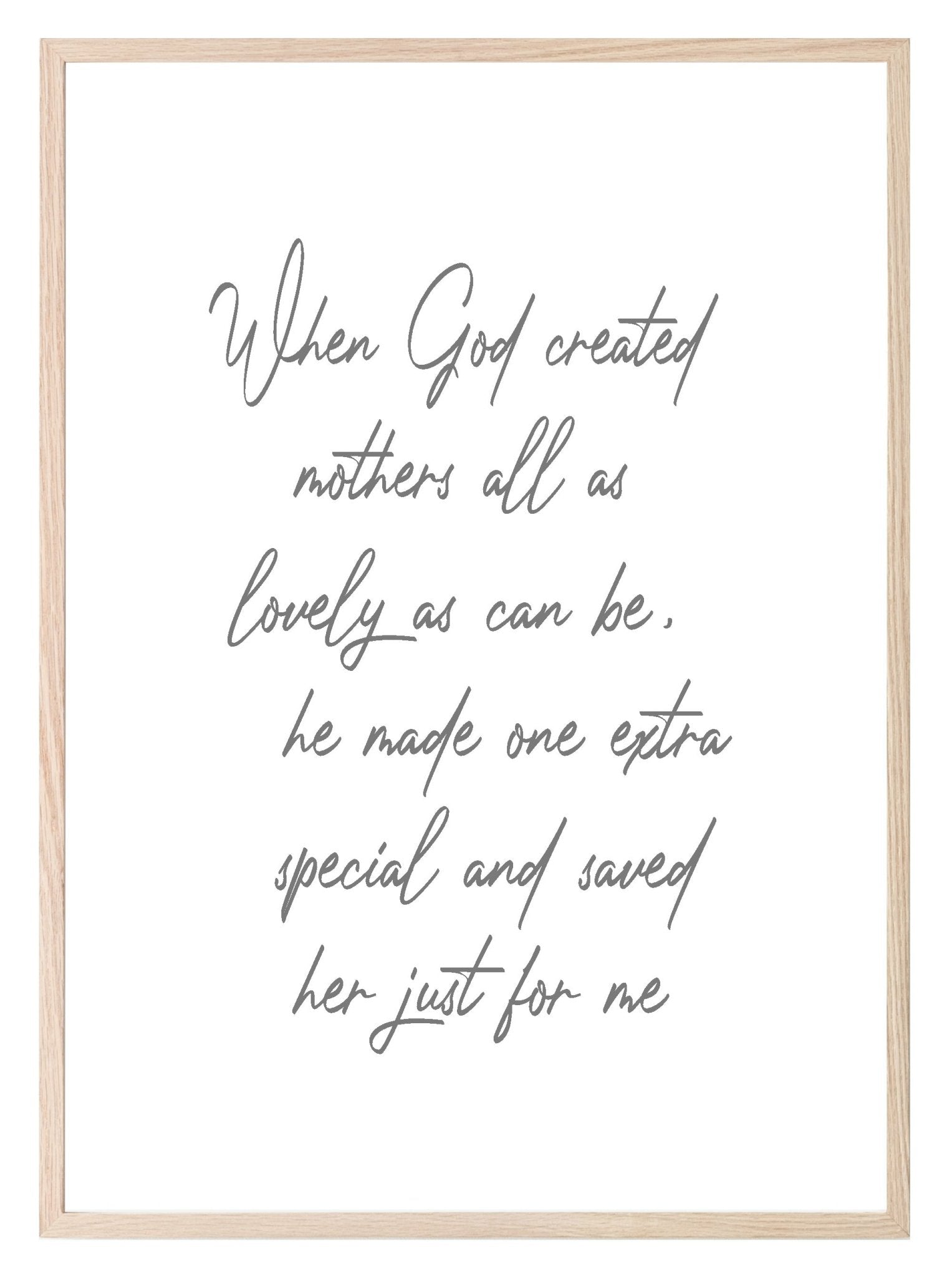 When God Created Mothers Print | Family & Love Wall Art