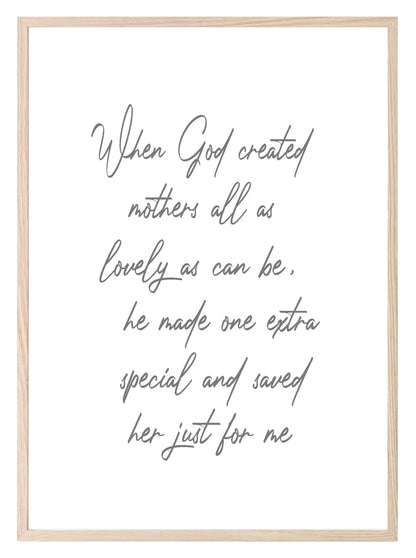 When God Created Mothers Print | Family & Love Wall Art