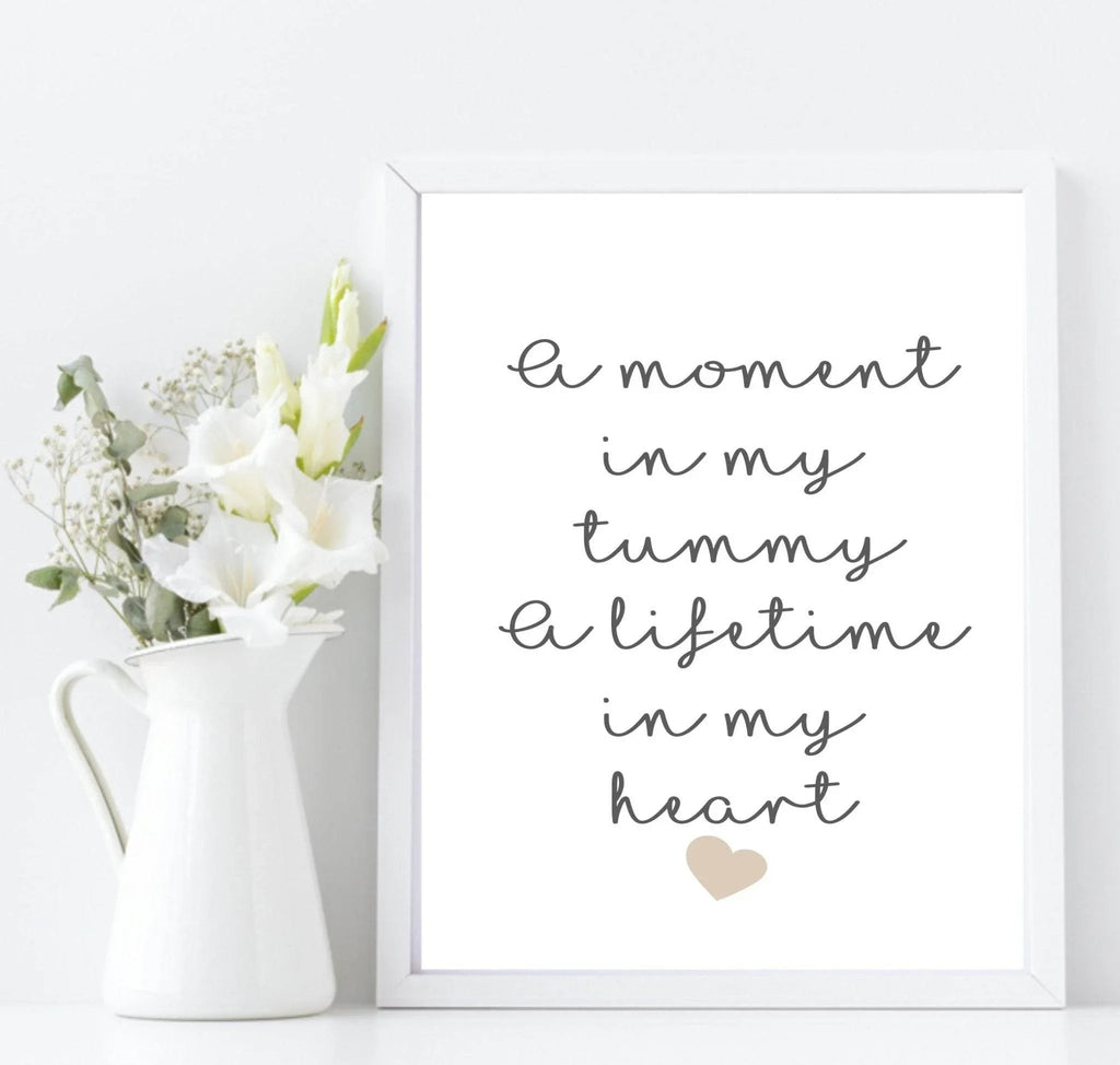 A Moment In My Tummy, A Life Time In My Heart Print | Family Wall Art | Customisable - Larosier Prints
