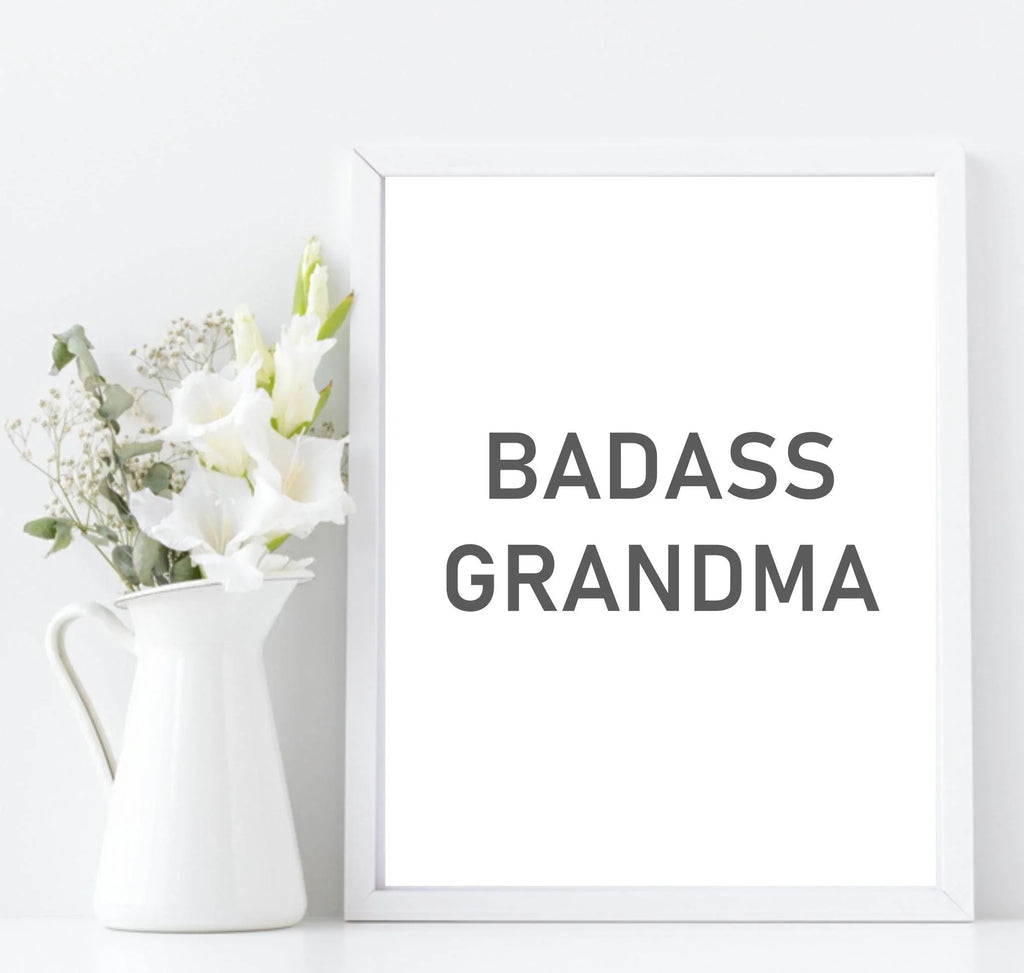 Badass Grandma Print | Family Wall Art - Larosier Prints