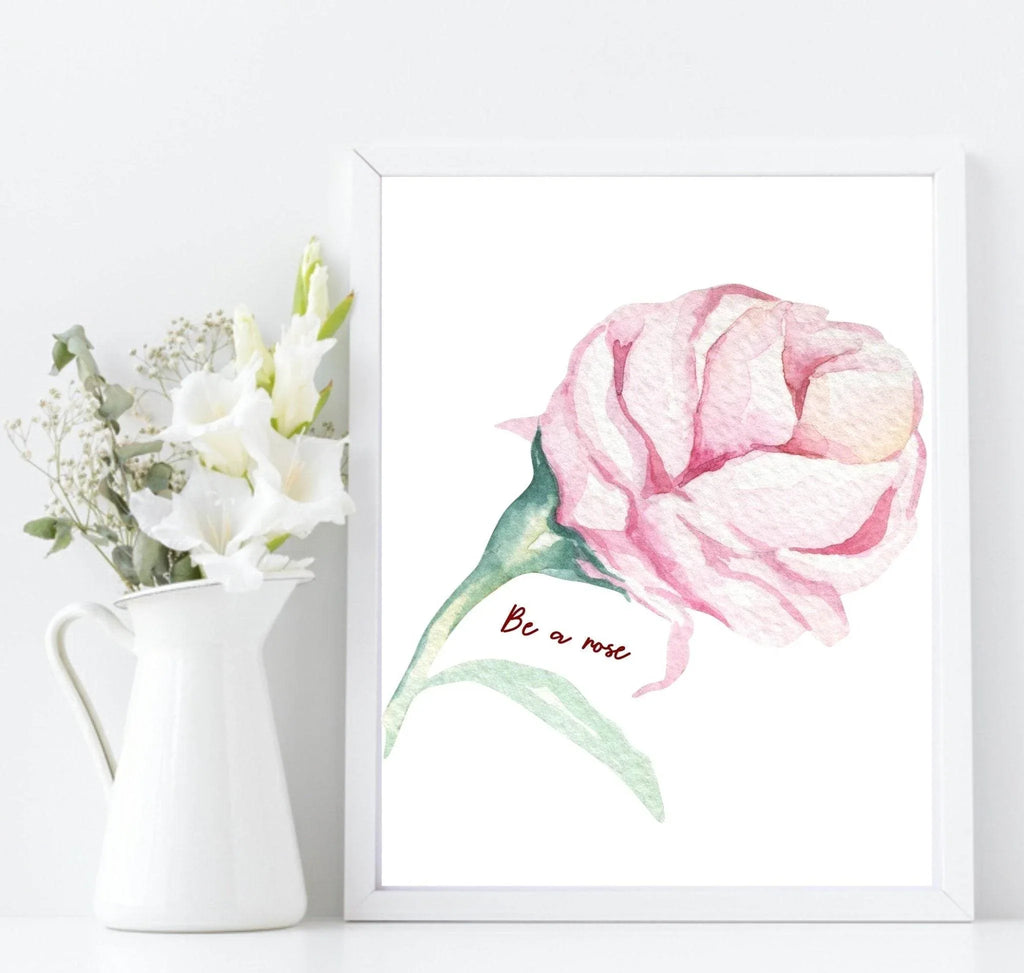 Be A Rose Print | Floral Wall Art - Larosier Prints