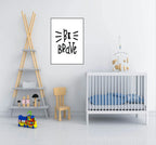 Be Brave Print | Scandi Kids Wall Art - Larosier Prints
