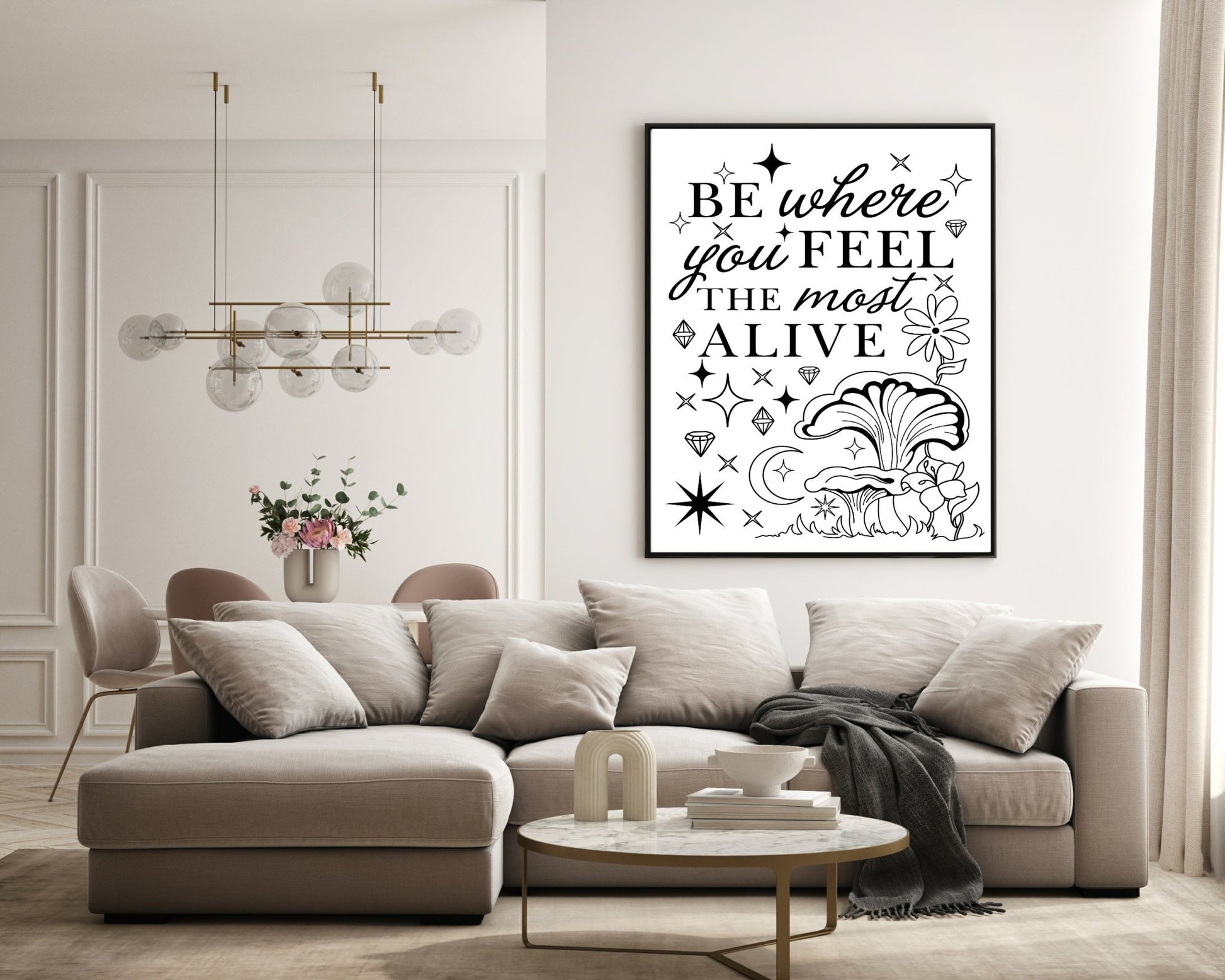 Be Where You Feel Most Alive Print | Inspirational Celestial Wall Art