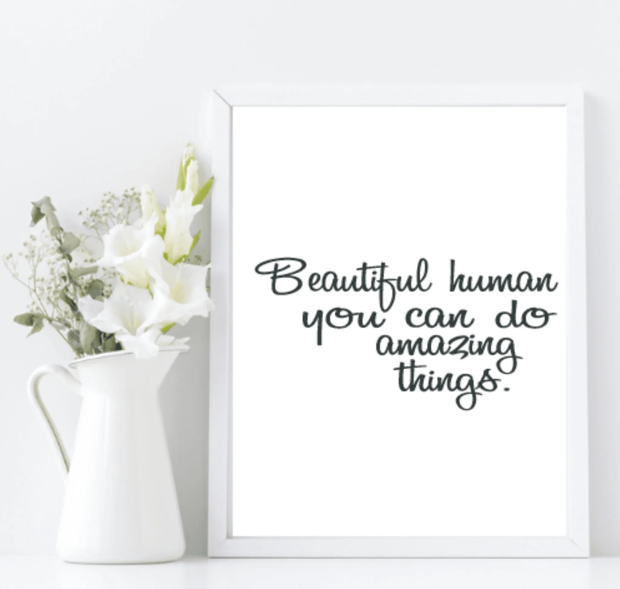 Beautiful, You Can Do Amazing Things Print | Inspirational Wall Art - Larosier Prints