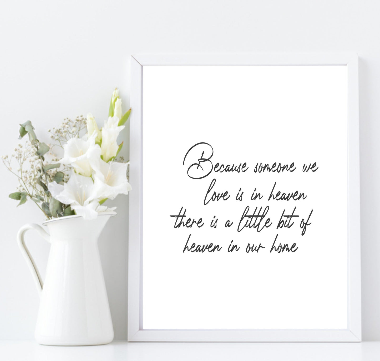 Because Someone We Love Is In Heaven Print | Family Wall Art | Customisable