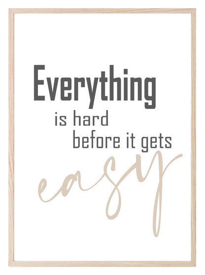 Before It Gets Easy Print | Motivational Wall Art | Customisable