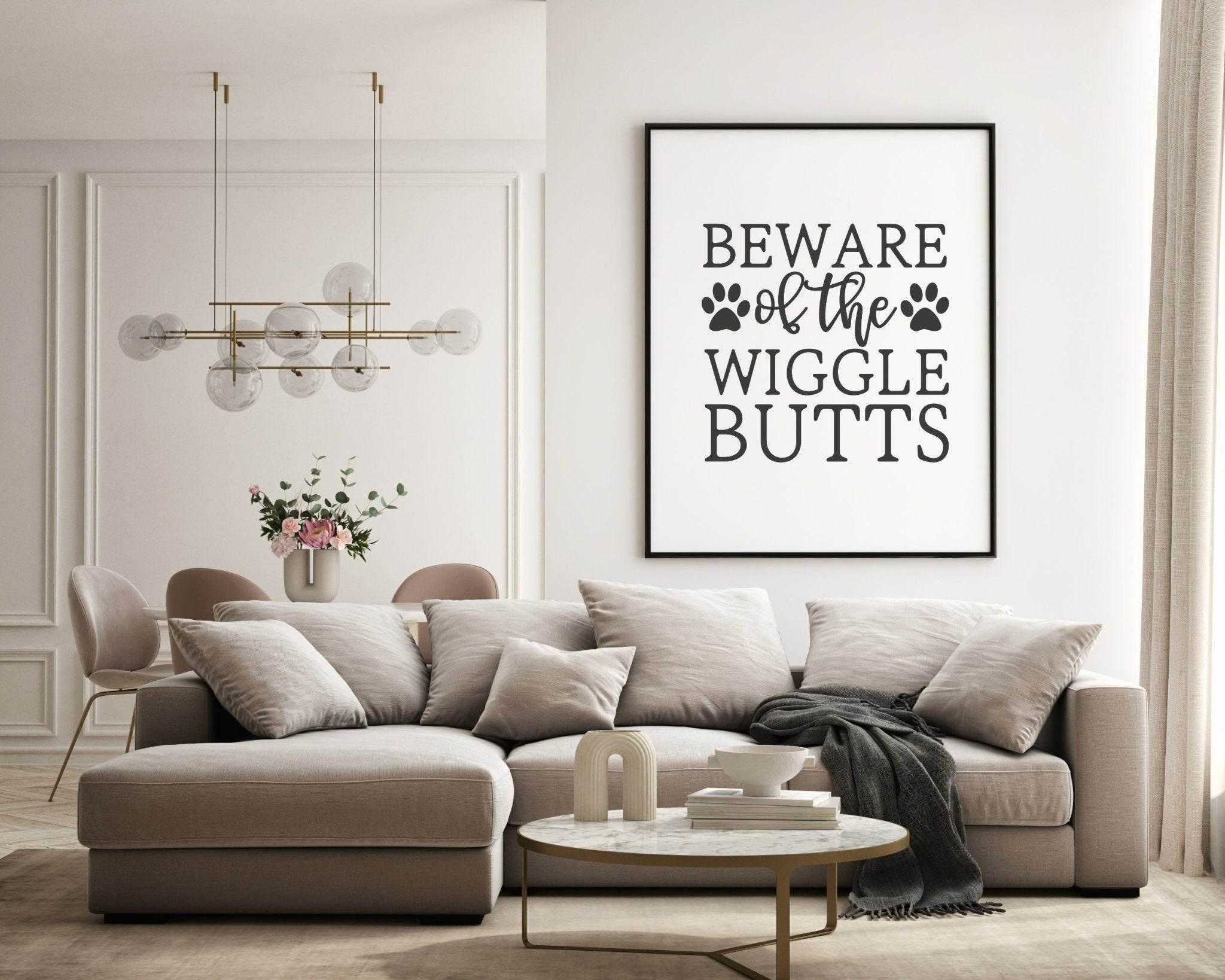 Beware Of The Wiggle Butts Print | Dog Cat Pet Lovers Wall Art - Larosier Prints