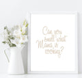 Can You Smell What Mama Is Cooking Print | fun Kitchen Wall Art | Customisable - Larosier Prints