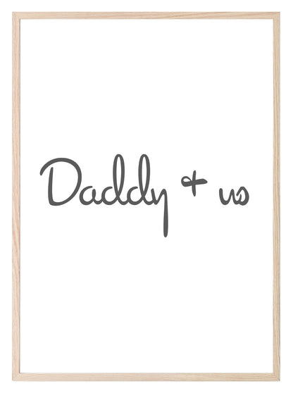 Daddy & Me / Us Print | Fathers Wall Art | Customisable