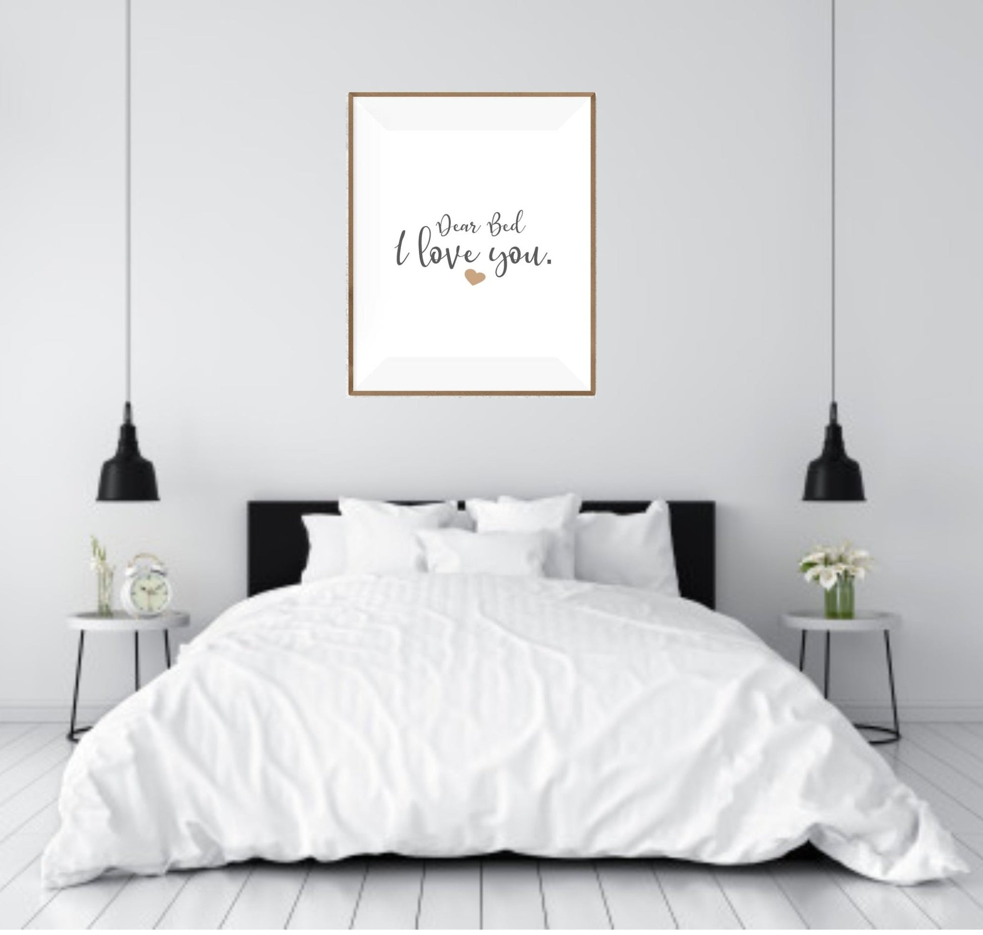 Dear Bed, I Love You Print | Bedroom Wall Art | Customisable