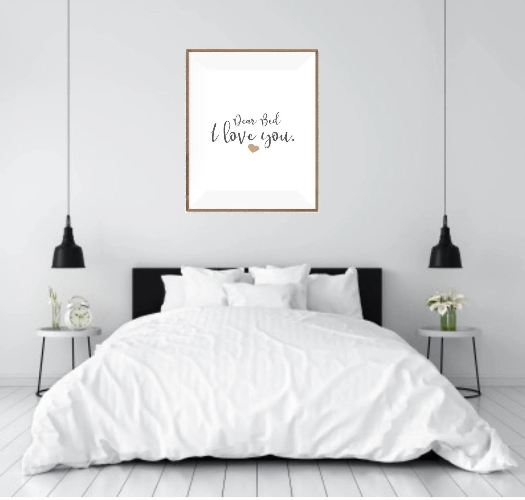 Dear Bed, I Love You Print | Bedroom Wall Art | Customisable - Larosier Prints