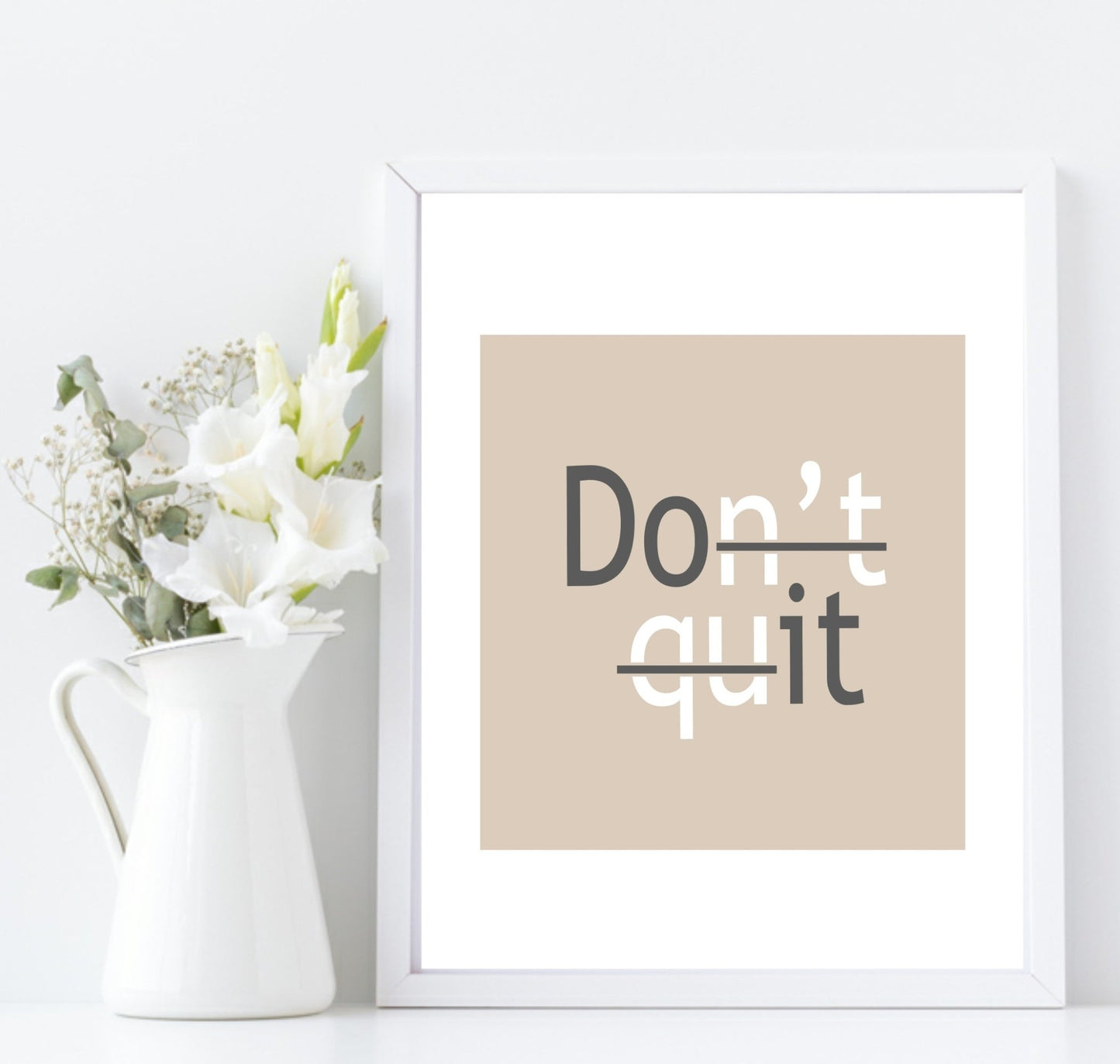 Don't Quit, Do It Print | Inspirational Wall Art