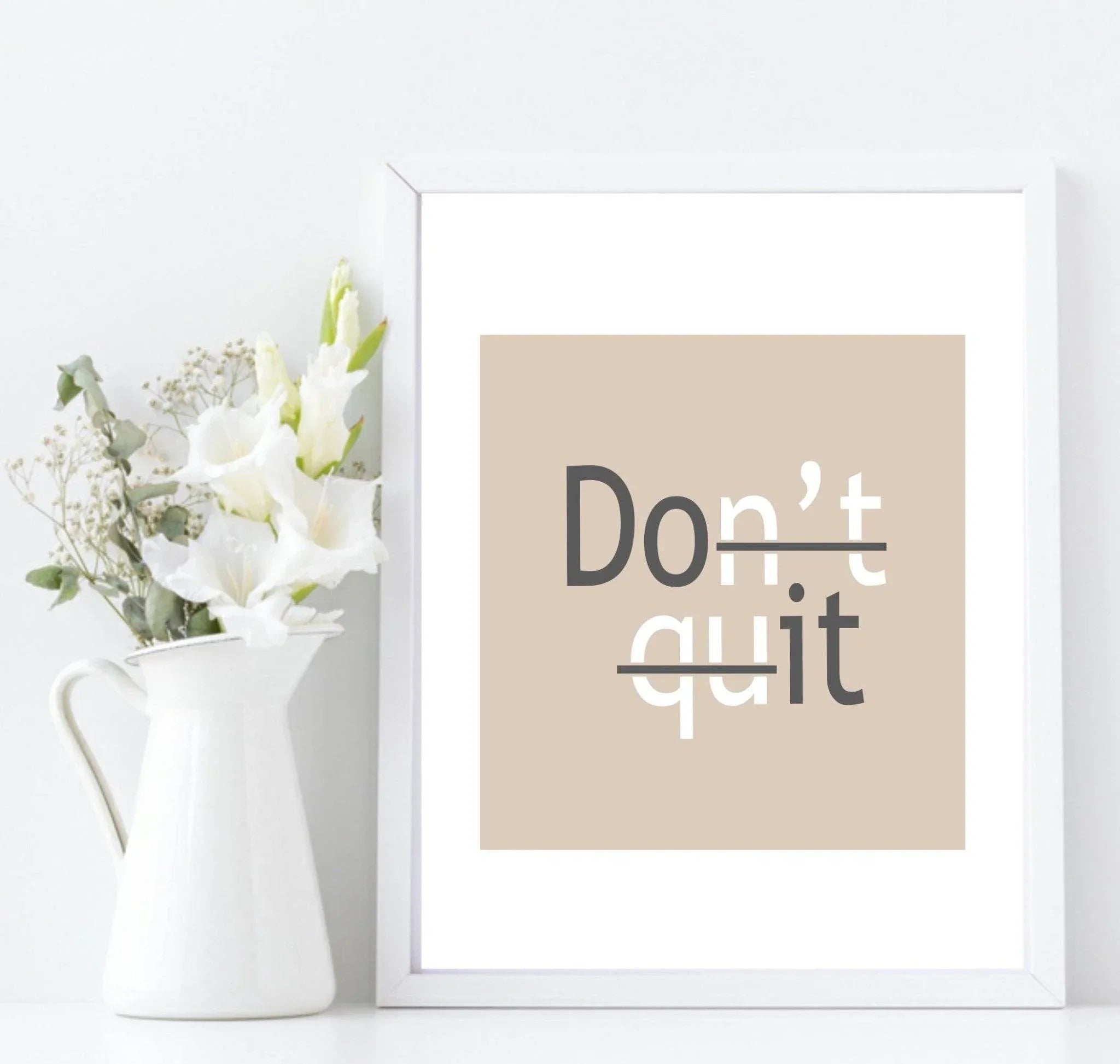 Don't Quit, Do It Print | Inspirational Wall Art - Larosier Prints