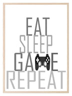 Eat Sleep GAME Repeat Print | Gamer Wall Art - Larosier Prints