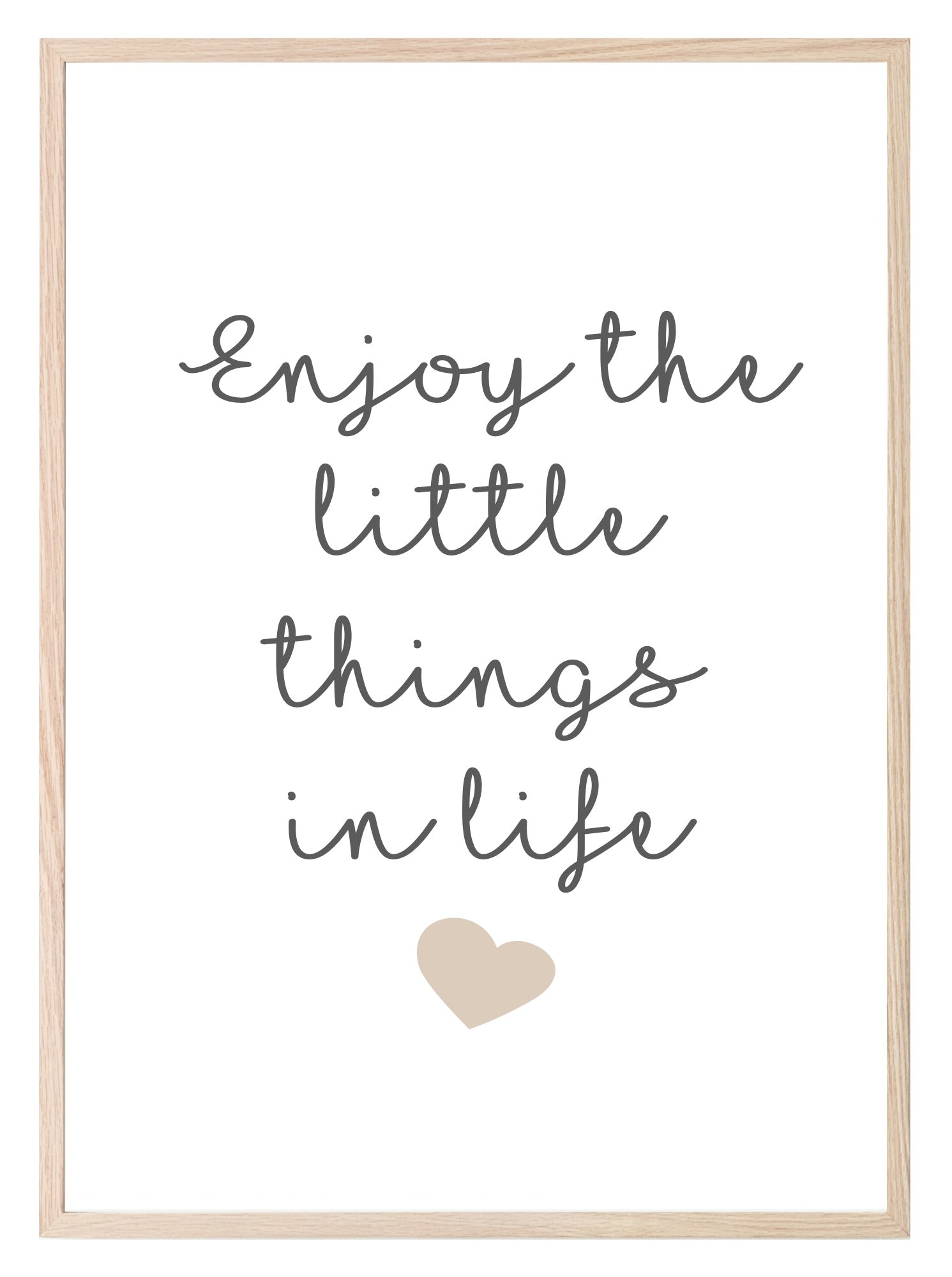 Enjoy The Little Things Print | Inspirational Wall Art | Customisable